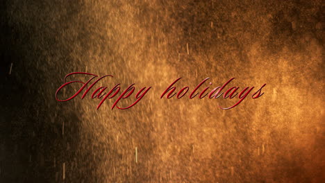 Animation-of-happy-holidays-text-over-orange-particles-falling-on-black-background