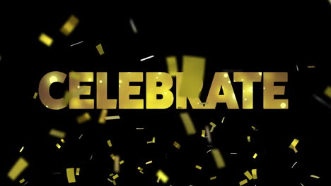 Animation-of-celebrate-text-and-confetti-falling-on-black-background