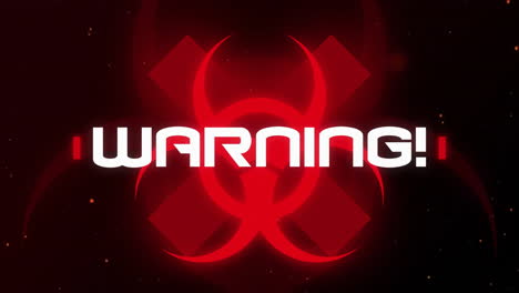 Animation-of-warning-text-over-red-biohazard-sign-on-dark-background