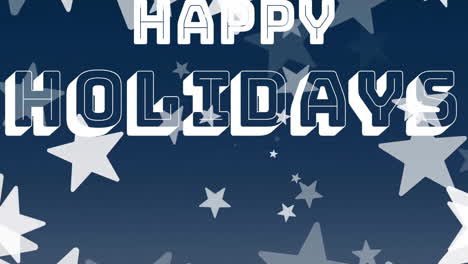 Animation-of-happy-holidays-text-over-stars-falling
