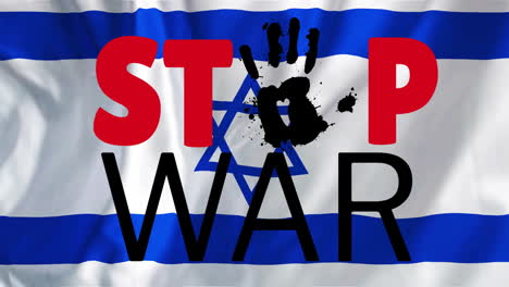 Animation-of-stop-war-text-over-flag-of-israel