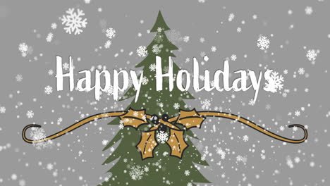 Animation-of-snow-falling-and-happy-holidays-text-over-tree-on-grey-background-at-christmas