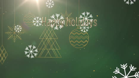 Animation-of-happy-holidays-text-and-snow-falling-over-christmas-decorations-on-green-background