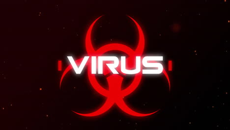 Animation-Des-Virustextes-über-Dem-Roten-Biohazard-Zeichen-Auf-Dunklem-Hintergrund