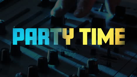 Animation-of-party-time-text-and-hand-on-dj-console-at-party-on-black-background