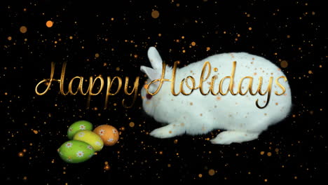 Animation-of-happy-holidays-text-over-rabbit-and-easter-eggs
