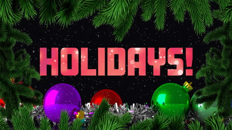 Animation-of-holidays-text-with-lights-and-baubles-on-black-background