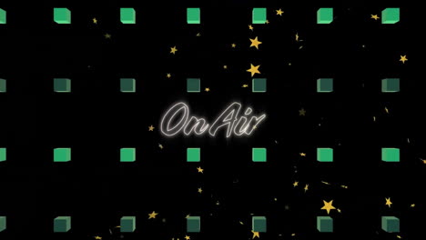 Animation-of-on-air-text-in-white-neon-with-green-squares-over-yellow-stars-on-black