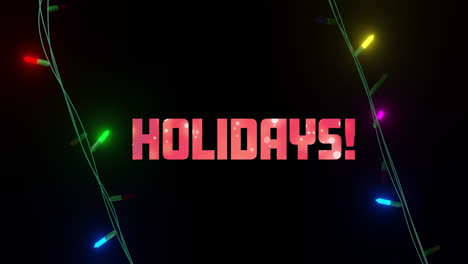 Animation-of-holidays-text-over-fairy-lights-on-black-background