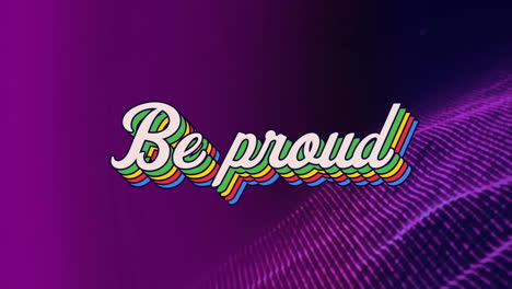 Animation-of-rainbow-be-proud-text-over-neon-pattern-background