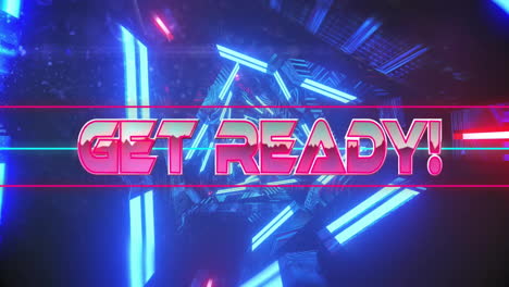 Animation-of-get-ready-text-over-neon-tunnel