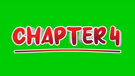 Chapter-4-four-text-Animation-motion-graphics-pop-up-on-green-screen-background