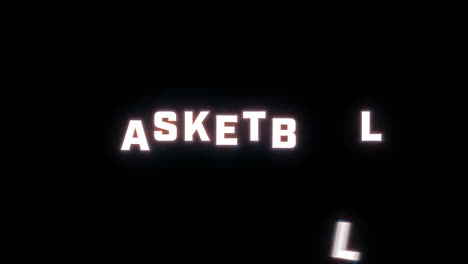 4K-text-reveal-of-the-word-"basketball"-on-a-black-background