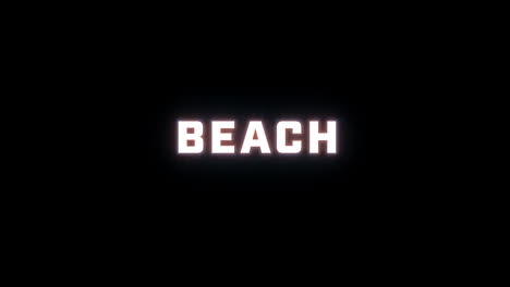 4K-text-reveal-of-the-word-"beach"-on-a-black-background