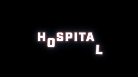 4K-text-reveal-of-the-word-"hospital"-on-a-black-background
