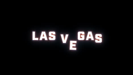 4K-text-reveal-of-the-word-"Las-Vegas"-on-a-black-background