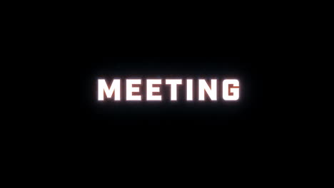 4k-Textanzeige-Des-Wortes-„Meeting“-Auf-Schwarzem-Hintergrund