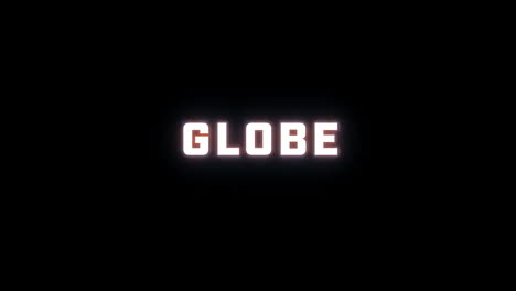 4K-text-reveal-of-the-word-"globe"-on-a-black-background