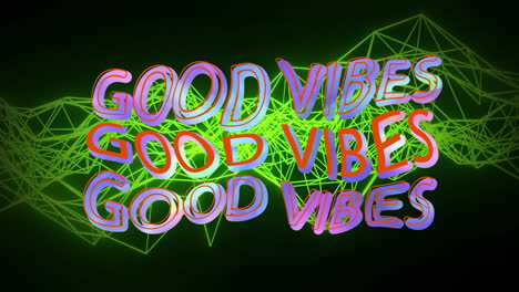 Animation-of-colourful-good-vibes-text-distorting-over-glowing-green-network-on-dark-background