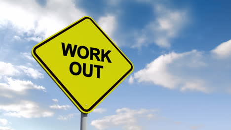 Work-out-sign-against-blue-sky-