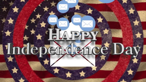 Animation-of-happy-independence-day-text,-envelope-icons-over-flag-of-america-and-circles-with-stars