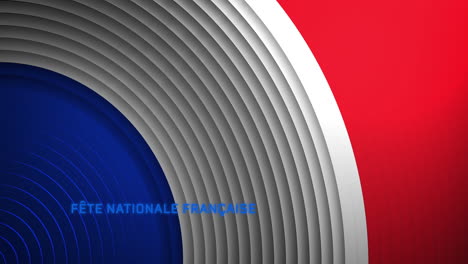 Animación-Del-Texto-De-La-Fete-Nationale-Francaise-Y-Círculos-Con-Bandera-Francesa