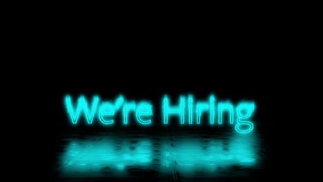 Animation-of-blue-neon-we''re-hiring-text-on-black-background